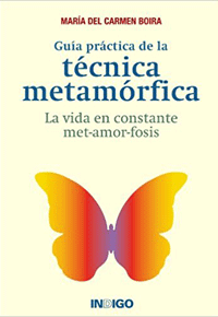 Guía Práctica De La Técnica Metamórfica. Maria Del Carmen Boira